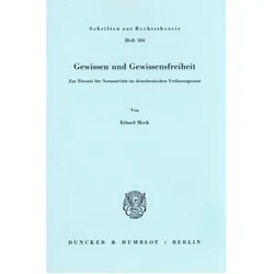 Gewissen und Gewissensfreiheit., Fachbücher von Erhard Mock