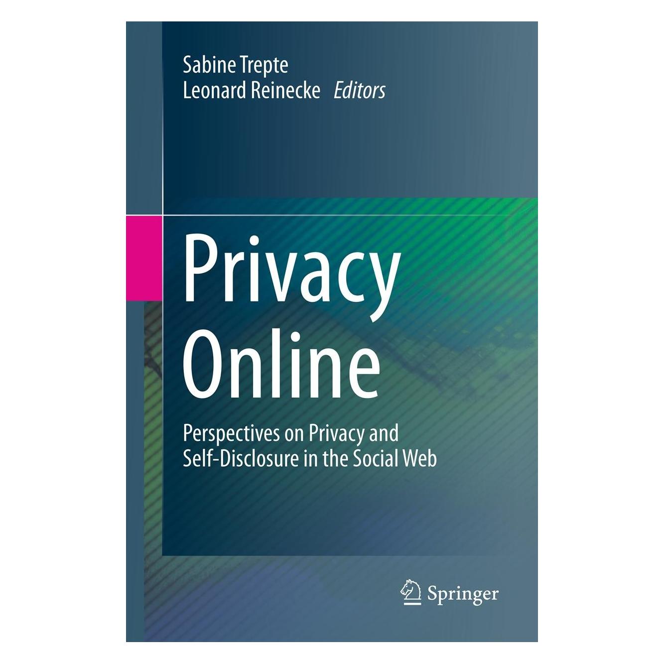 Springer Privacy Online (Englisch, Hardcover, Leonard Reinecke, Sabine Trepte) (9783642215209)