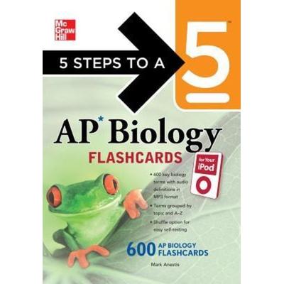 5 Steps to a 5 AP Biology Flashcards for Your iPod with Mp3/CD-ROM Disk - Mark Anestis, CD, 9780071700924