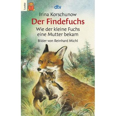 Der Findefuchs, Taschenbuch von Irina Korschunow, dtv, 978-3-423-07570-1