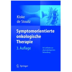Symptomorientierte onkologische Therapie, Fachbücher von Marianne Kloke