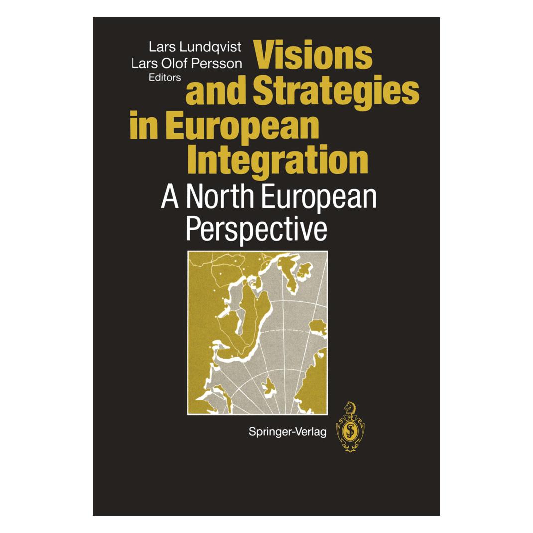 Springer Visions and Strategies in European Integration (Englisch, Softcover, Lars Lundqvist, Lars O. Persson) (55506794)