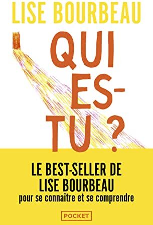 Lise Bourbeau - Qui es-tu ? - Preis vom 18.10.2026 19:22:15 h