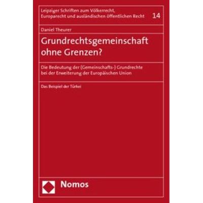Grundrechtsgemeinschaft ohne Grenzen?, Taschenbuch von Daniel Theurer, Nomos, 978-3-8329-4333-2