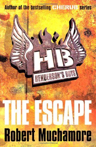 Robert Muchamore - Henderson's Boys 01. The Escape - Preis vom 15.10.2026 23:06:25 h