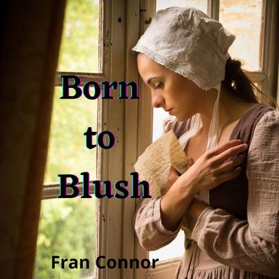 Born to Blush - Fran Connor, Audio, 9781953598233