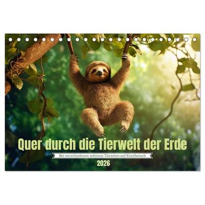 Quer durch die Tierwelt der Erde (Tischkalender 2026 DIN A5 quer), CALVENDO Monatskalender