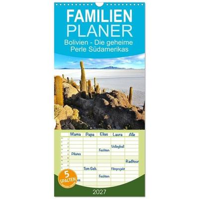 Familienplaner 2027 - Bolivien - Die geheime Perle Südamerikas mit 5 Spalten (Wandkalender, 21 x 45 cm) CALVENDO