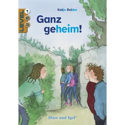 Ganz geheim! / Level 1, Taschenbuch von Katja Reider, Hase und Igel Verlag, 978-3-86316-122-4