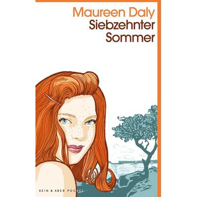 Siebzehnter Sommer, Taschenbuch von Maureen Daly, Kein & Aber