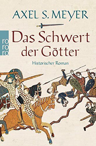Meyer, Axel S. - Das Schwert der Götter - Preis vom 13.10.2026 19:28:25 h