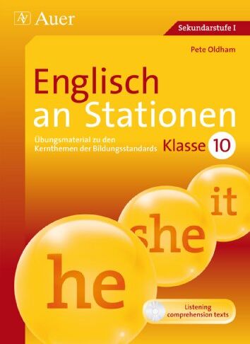 Pete Oldham - Englisch an Stationen 10: Übungsmaterial zu den Kernthemen der Bildungsstandards, Klasse 10 (Stationentraining SEK) - Preis vom 09.10.2026 07:28:09 h