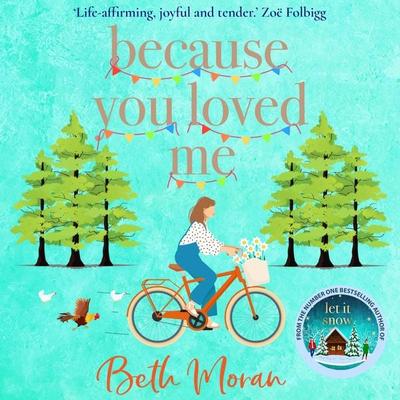 Because You Loved Me - Beth Moran, Audio, 9781837513222