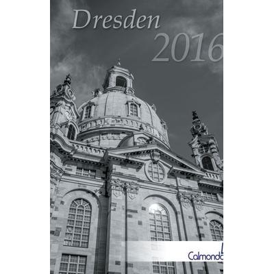 Buchkalender Dresden 2016 - Kalender / Terminplaner - 12x19cm - Spiralbindung - 31 schwarz-weiß-Aufnahmen