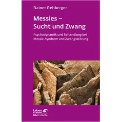 Messies - Sucht und Zwang, Fachbücher von Rainer Rehberger