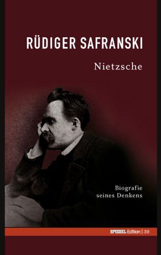 Rüdiger Safranski - Nietzsche: Biografie seines Denkens - Preis vom 09.10.2026 07:28:09 h