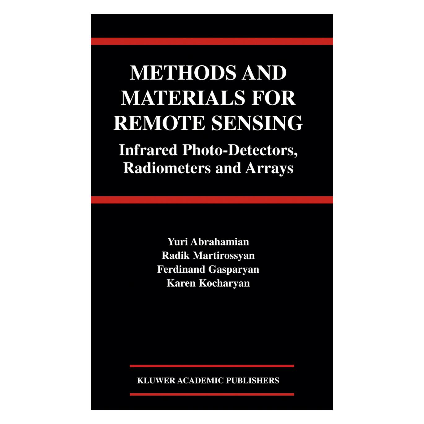 Springer Methods and Materials for Remote Sensing (Englisch, Softcover, Ferdinand Gasparyan, Karen Kocharyan, Radik Martirossyan, Yuri Abrahamian) (55532116)