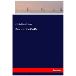 Pearls of the Pacific, Ratgeber von J. W. Boddam-Whetham