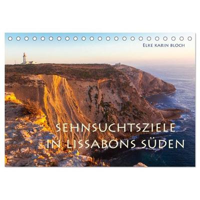 Sehnsuchtsziele im Süden Lissabons (Tischkalender 2027 DIN A5 quer), CALVENDO Monatskalender