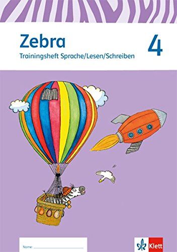 Zebra / Trainingsheft Sprache/Lesen/Schreiben zum Nachkauf 4. Schuljahr: Neubearbeitung - Preis vom 16.10.2026 11:41:07 h