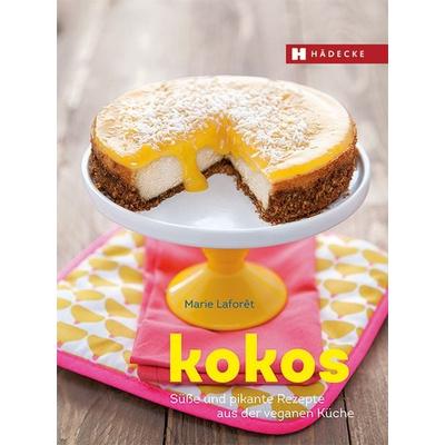 Kokos, Gebundene Ausgabe von Marie Laforêt, Hädecke Verlag, 978-3-7750-0672-9