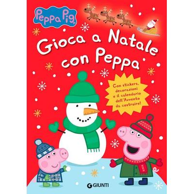 Gioca a Natale con Peppa, Geheftet von Silvia D'Achille; Giunti Editore, 978-88-09-90898-7