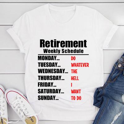 Retirement Schedule T Shirt White 2XL