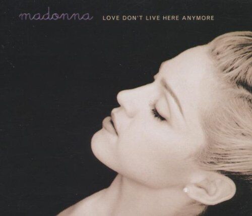 Madonna - Love Don't Live Here Anymore - Preis vom 19.10.2026 19:33:35 h