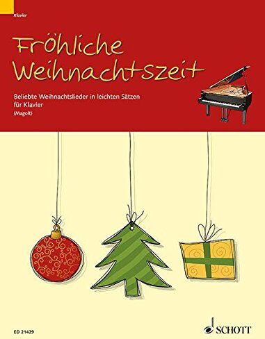 Marianne Magolt - Fröhliche Weihnachtszeit: Beliebte Weihnachtslieder in leichten Sätzen. Klavier. - Preis vom 30.09.2026 09:01:18 h