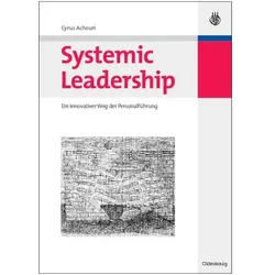 Systemic Leadership, Fachbücher von Cyrus Achouri