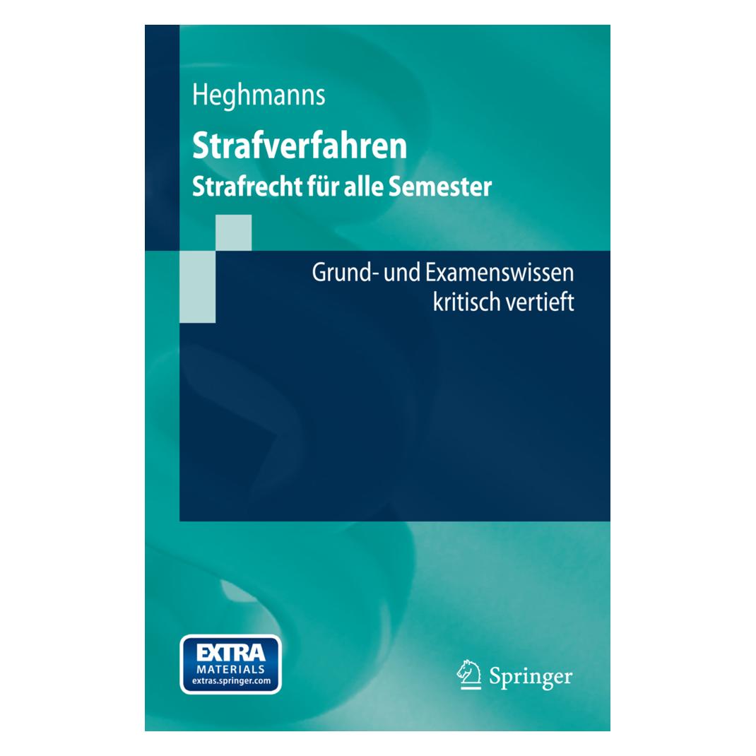 Springer Strafverfahren (Deutsch, Softcover, Michael Heghmanns) (55542102)