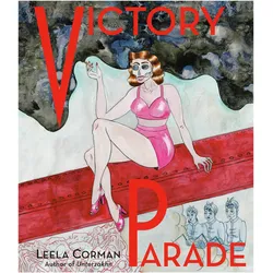 Victory Parade, Belletristik von Leela Corman