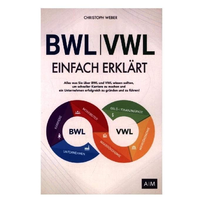 Bookmundo Direct Christoph Weber:BWL und VWL einfach er (Deutsch, Softcover, Christoph Weber) (45572339)