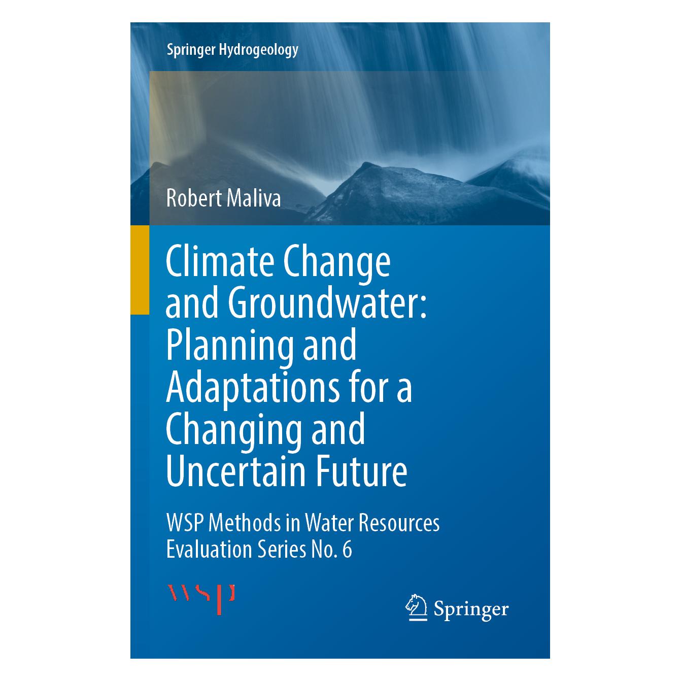 Springer Climate Change and Groundwater: Planning and Adaptations for a Changing and Uncertain Future (Englisch, Softcover, Robert Maliva) (56231843)