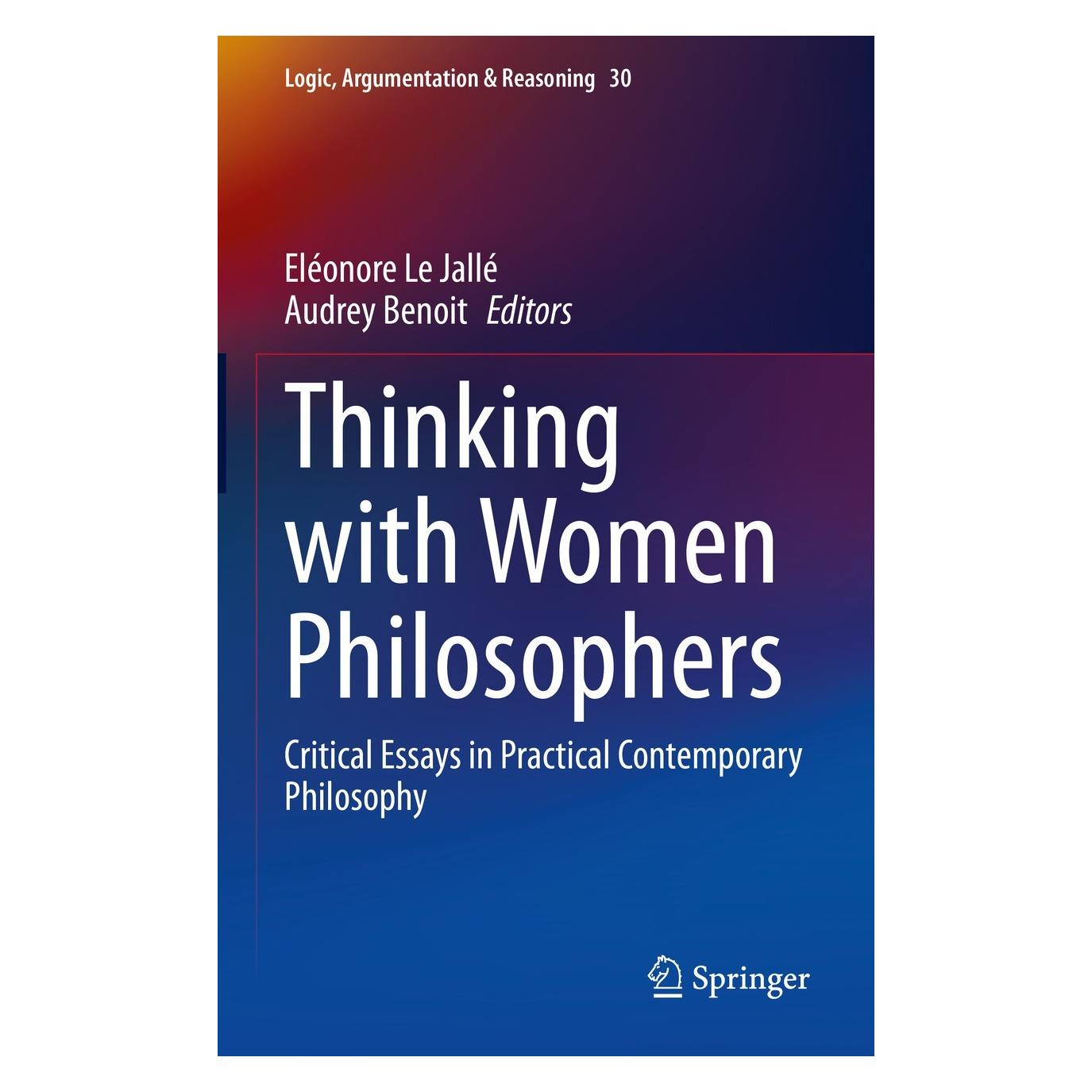 Springer Thinking with Women Philosophers (Englisch, Hardcover, Audrey Benoit, Eléonore Le Jallé) (9783031126611)