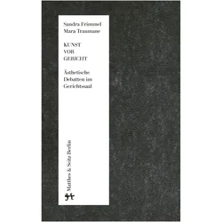 Kunst vor Gericht, Sachbücher von Sandra Traumane Frimmel