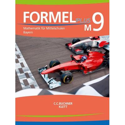 Formel PLUS – Bayern / Formel PLUS Bayern M9, Gebundene Ausgabe von Jan Brucker,Matthias Ernst,Thomas Ernst,Sonja Götz,Bernhard Hartl, Buchner, C.C.,