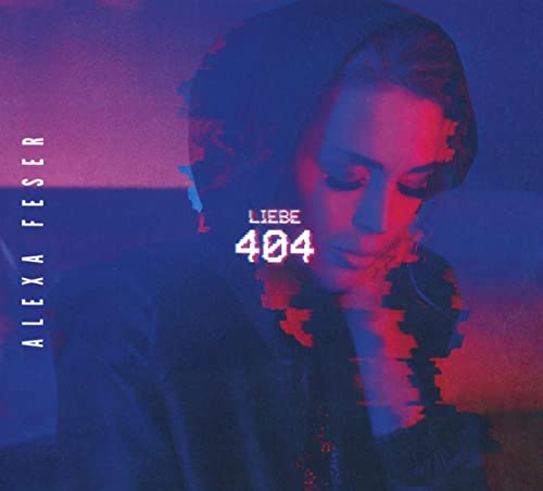 Alexa Feser - Liebe 404 - Preis vom 30.09.2026 22:30:23 h
