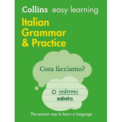 Easy Learning Italian Grammar and Practice, Taschenbuch von Collins Dictionaries, Collins ELT, 978-0-00-814166-0