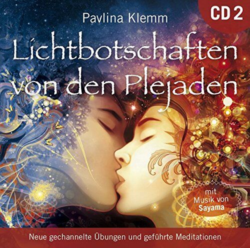 Pavlina Klemm - Lichtbotschaften von den Plejaden [Übungs-CD 2]: Neue geführte Meditationen mit gechannelter Klangenergie - Preis vom 13.10.2026 11:25:28 h