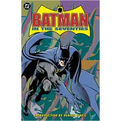 Batman in the Seventies (New Edition), Comics + Manga von Dennis O'Neil