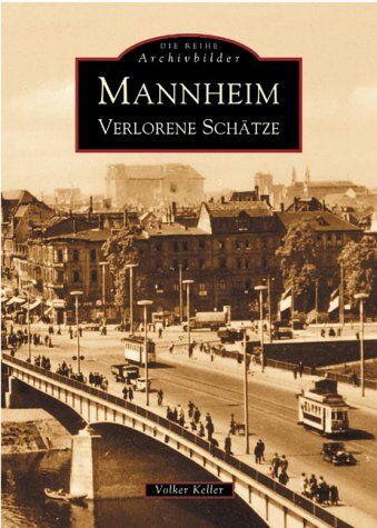 Volker Keller - Mannheim. Verlorene Schätze - Preis vom 15.10.2026 23:06:25 h
