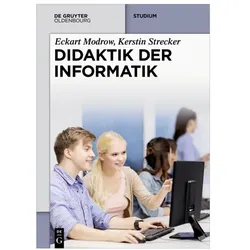 Didaktik der Informatik, Fachbücher von Eckart Modrow, Kerstin Strecker
