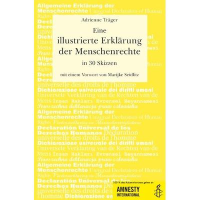 Eine illustrierte Erklärung der Menschenrechte in 30 Skizzen, Taschenbuch von Adrienne Träger, Epubli, 978-3-7485-8044-7