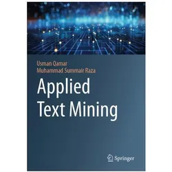 Qamar:Applied Text Mining, Fachbücher von Muhammad Summair Raza, Usman Qamar