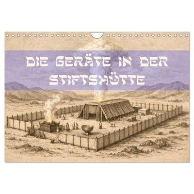 Die Geräte in der Stiftshütte - Bilder und hebräische Begriffe (Wandkalender 2027 DIN A4 quer), CALVENDO Monatskalender
