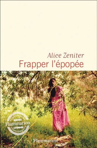 Alice Zeniter - Frapper l'épopée - Preis vom 19.10.2026 19:33:35 h