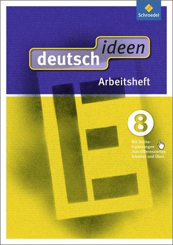 deutsch ideen SI - Ausgabe Ost 2010: deutsch ideen SI - Ausgabe 2012 Ost: Arbeitsheft 8 (mit Online-Ergänzungen zum differenzierten Arbeiten und Üben) - Preis vom 16.10.2026 11:41:07 h
