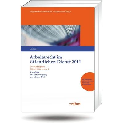 TVöD-Kommentar incl. Lexikon Arbeitsrecht im ö.D. / Arbeitsrecht im öffentlichen Dienst 2011, Taschenbuch von Martin Krömer,Klaus Pawlak, Rehm Verlag,