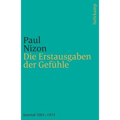 Die Erstausgaben der Gefühle, Taschenbuch von Paul Nizon, Suhrkamp, 978-3-518-24317-6